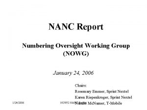 NANC Report Numbering Oversight Working Group NOWG January