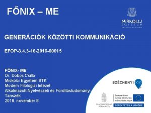 FNIX ME GENERCIK KZTTI KOMMUNIKCI EFOP3 4 3