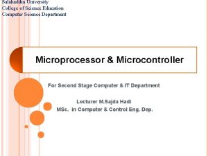 Salahaddin University College of Science Education Computer Science