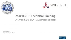 Max TECH Technical Training NEW and DUPLICATE Automation