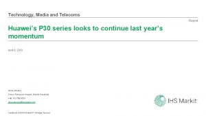Technology Media and Telecoms Report Huaweis P 30
