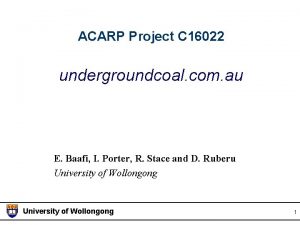 ACARP Project C 16022 undergroundcoal com au E