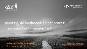 Auditing de methodiek en het proces vakmanschap is