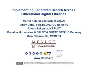 Implementing Federated Search Across Educational Digital Libraries Martin