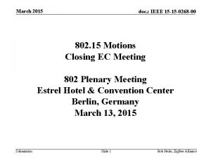 March 2015 doc IEEE 15 15 0268 00