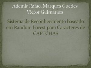 Ademir Rafael Marques Guedes Victor Guimaraes Sistema de