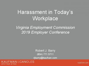 Harassment in Todays Workplace Virginia Employment Commission 2019