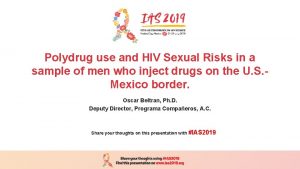 Polydrug use and HIV Sexual Risks in a