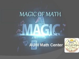 MAGIC OF MATH AUW Math Center Magical Card