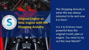Original Engine vs New Engine with the Shopping