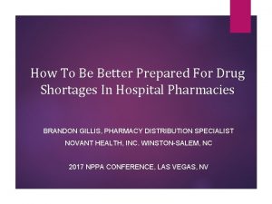 How To Be Better Prepared For Drug Shortages