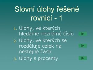 Slovn lohy een rovnic 1 1 2 3