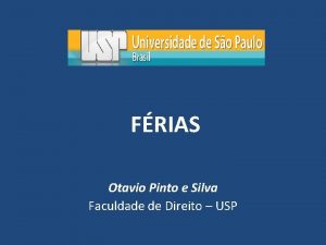 FRIAS Otavio Pinto e Silva Faculdade de Direito