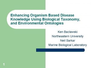 Enhancing Organism Based Disease Knowledge Using Biological Taxonomy