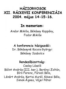 HZIORVOSOK XII RCKEVEI KONFERENCIJA 2004 mjus 14 15