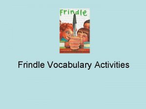 Frindle Vocabulary Activities But Mrs Granger didnt just