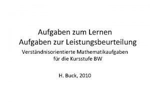 Aufgaben zum Lernen Aufgaben zur Leistungsbeurteilung Verstndnisorientierte Mathematikaufgaben