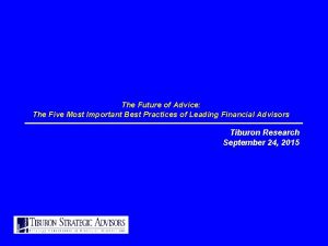 The Future of Advice The Five Most Important