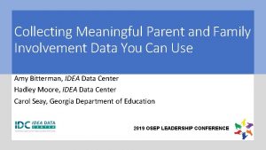 Collecting Meaningful Parent and Family Involvement Data You