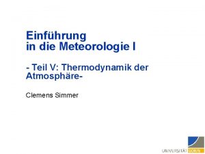 Einfhrung in die Meteorologie I Teil V Thermodynamik