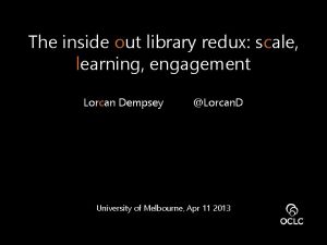 The inside out library redux scale learning engagement