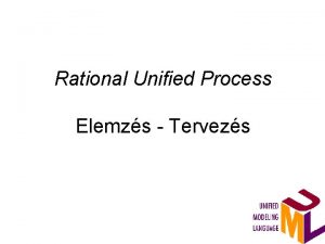 Rational Unified Process Elemzs Tervezs Tmink I Objektumorientlt