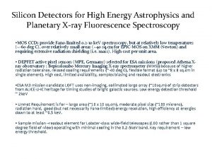 Silicon Detectors for High Energy Astrophysics and Planetary