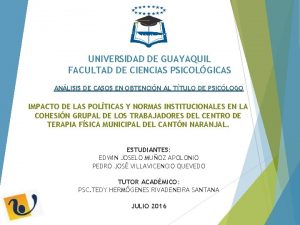 UNIVERSIDAD DE GUAYAQUIL FACULTAD DE CIENCIAS PSICOLGICAS ANLISIS