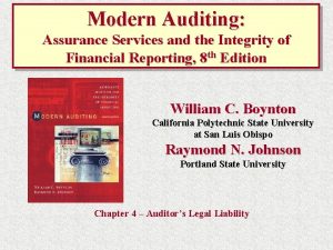 Modern Auditing Assurance Services and the Integrity of