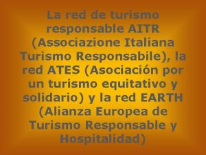 La red de turismo responsable AITR Associazione Italiana