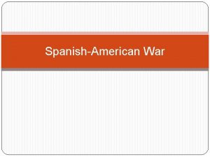 SpanishAmerican War What is imperialism Where does imperialism