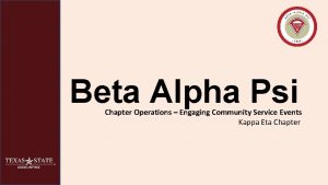 Beta Alpha Psi Chapter Operations Engaging Community Service