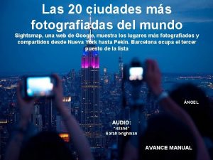 Las 20 ciudades ms fotografiadas del mundo Sightsmap