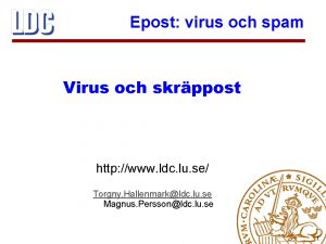 Epost virus och spam Virus och skrppost http