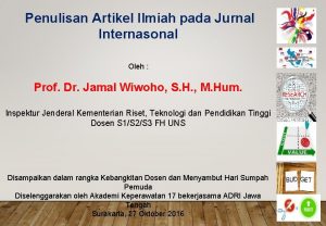 Penulisan Artikel Ilmiah pada Jurnal Internasonal Oleh Prof