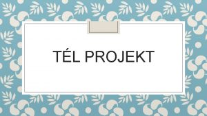 TL PROJEKT November h Tl projekt Tli mese