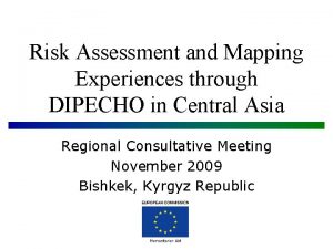 Risk Assessment and Mapping Experiences through DIPECHO in