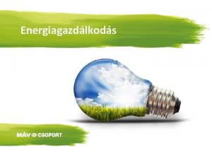 Energiagazdlkods A vontatsi villamos energia betpllsa az eloszt