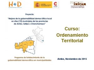 Curso Ordenamiento Territorial Ambo Noviembre de 2015 Curso