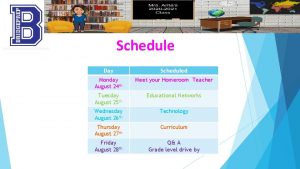 Mrs Arita Homeroom Class Schedule Day Scheduled Monday