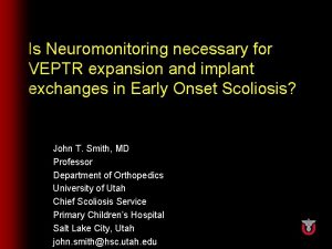 Is Neuromonitoring necessary for VEPTR expansion and implant