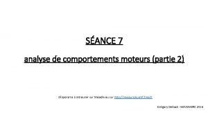 SANCE 7 analyse de comportements moteurs partie 2