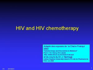 HIV and HIV chemotherapy Adapt des exposs de