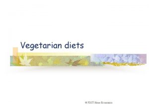 Vegetarian diets PDST Home Economics Types of vegetarians