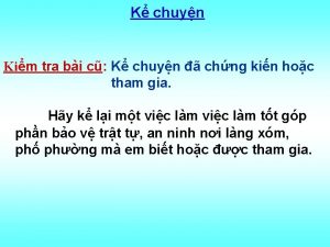 K chuyn Kim tra bi c K chuyn