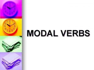 MODAL VERBS Can Be able to Cant n