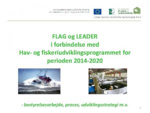Europa investerer i landdistrikter og bredygtigt fiskeri FLAG