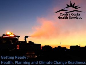 Contra Costa Health Services Getting Ready Health Planning