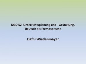 DGD 52 Unterrichtsplanung und Gestaltung Deutsch als Fremdsprache
