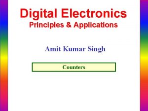 Digital Electronics Principles Applications Amit Kumar Singh Counters
